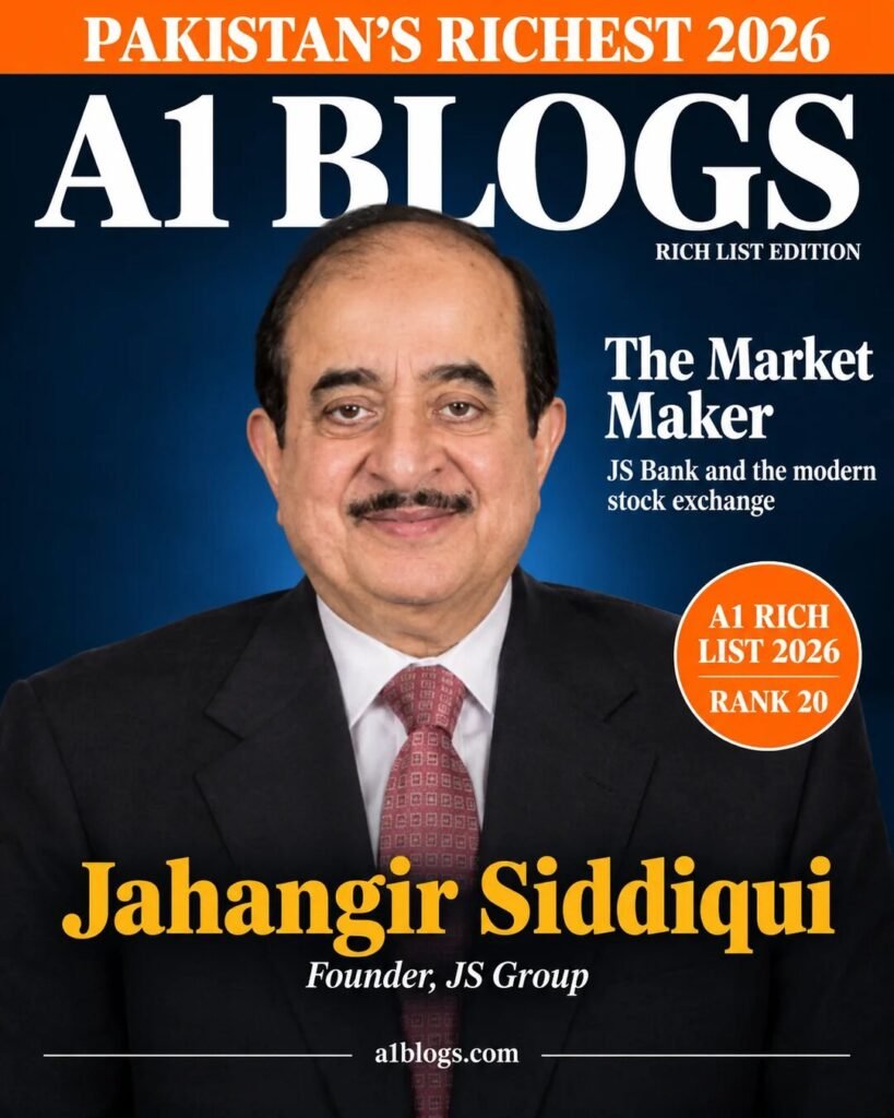 Jahangir Siddiqui – A1 Blogs Rich List