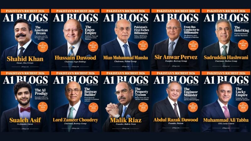 Richest people in Pakistan 2026: the top 10 on the A1 Blogs Rich List covers
